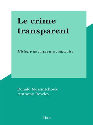 cover image of Le crime transparent
